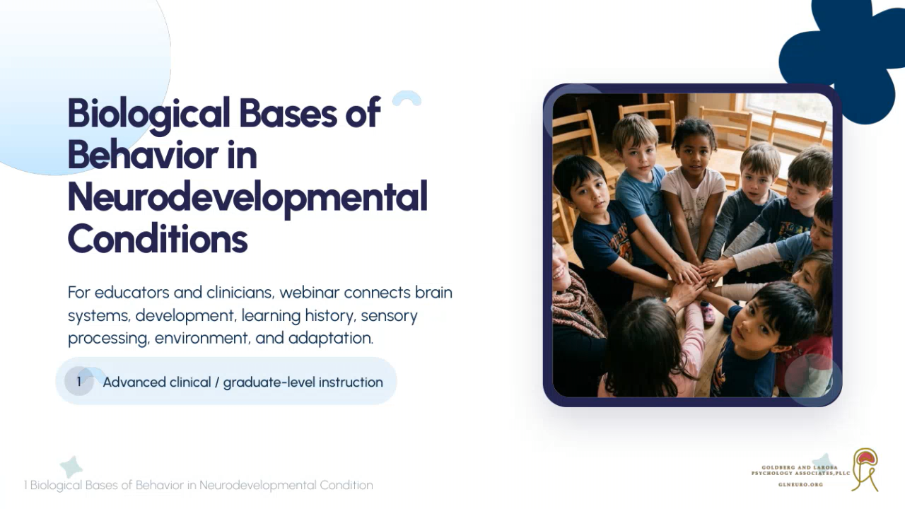 Biological Bases of Behavior in Neurodevelopmental Conditions