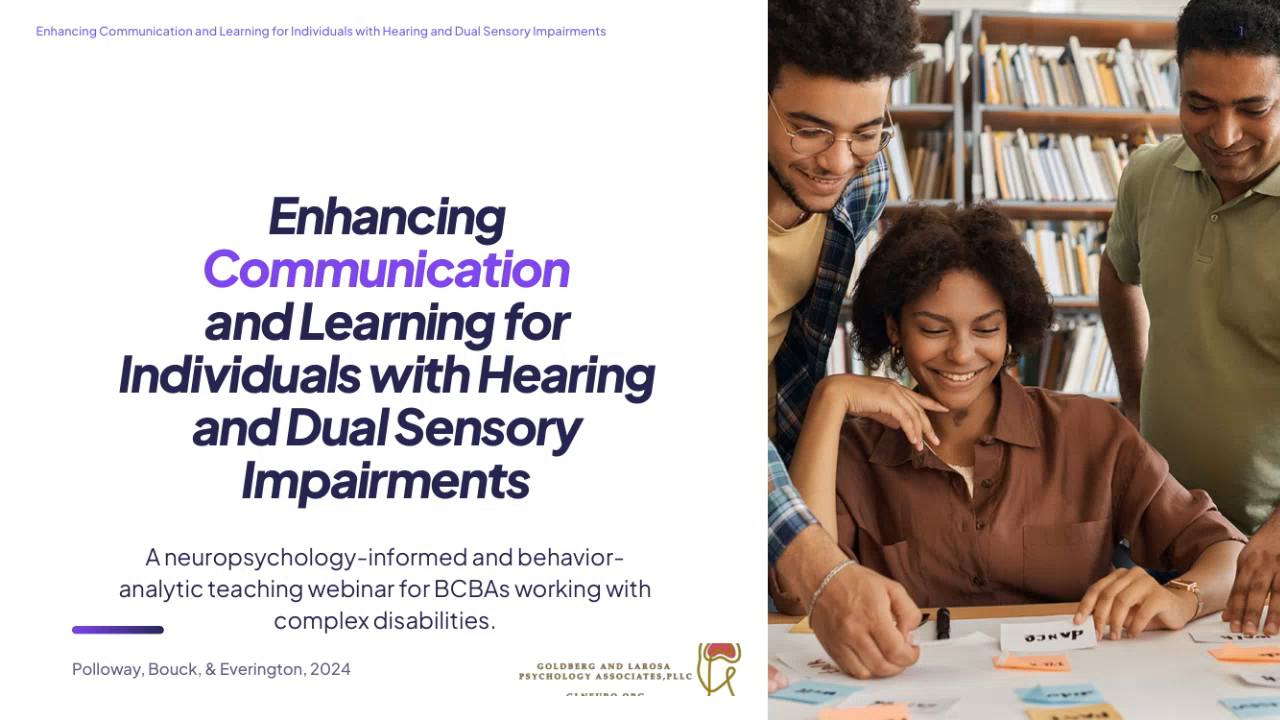 Enhancing Communication and Learning for Individuals with Hearing and Dual Sensory Impairments